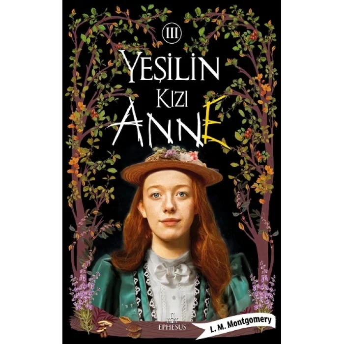 Yeşilin Kızı Anne 3