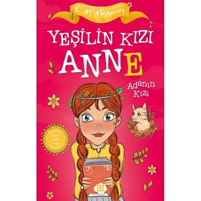 Yeşilin Kızı Anne 3 - Adanın Kızı (Çocuklar İçin)