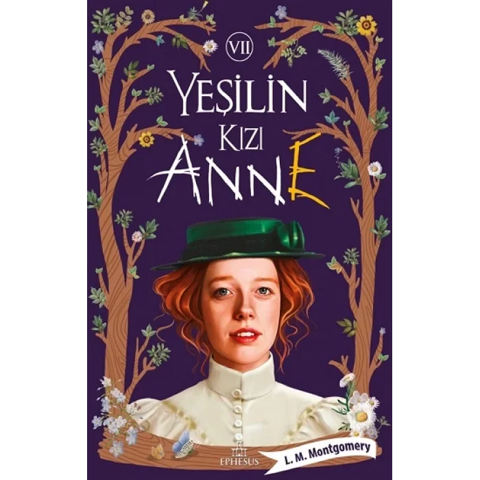 Yeşilin Kızı Anne-7 (Ciltli)
