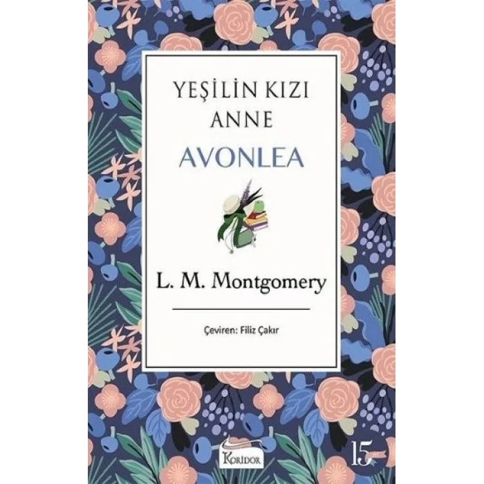 Yeşilin Kızı Anne Avonlea - Mor - Bez Ciltli