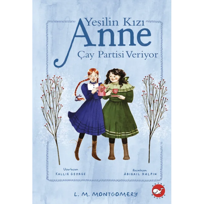 Yeşilin Kızı Anne Çay Partisi Veriyor - 4 (Ciltli)