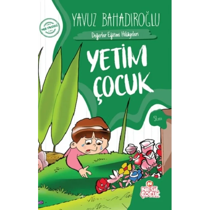 Yetim Çocuk - Değerler Eğitimi