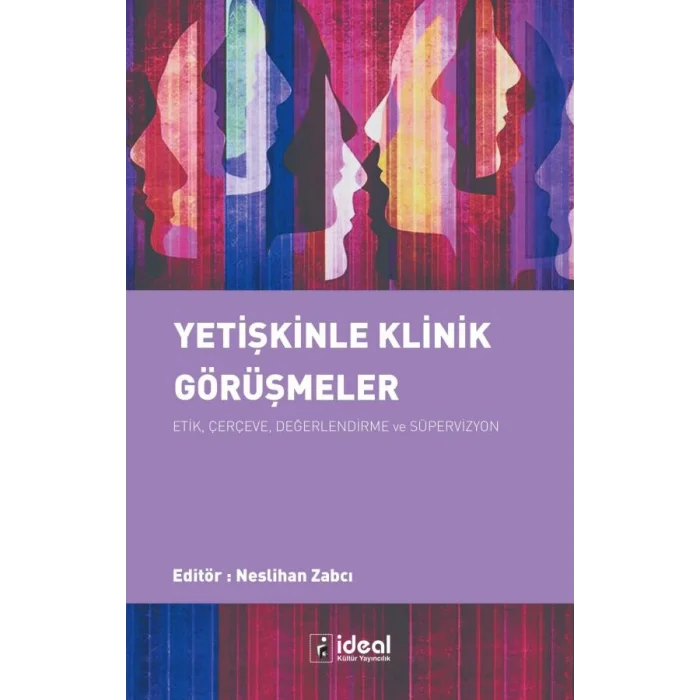 Yetişkinle Klinik Görüşmeler