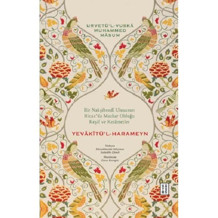 Yevakitül-Harameyn (Ciltli)