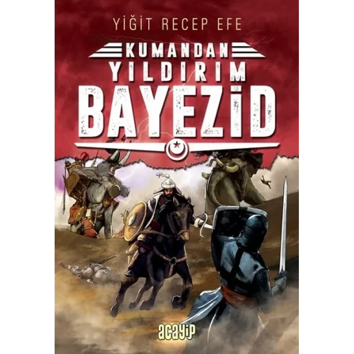 Yıldırım Bayezid: Kumandan 7