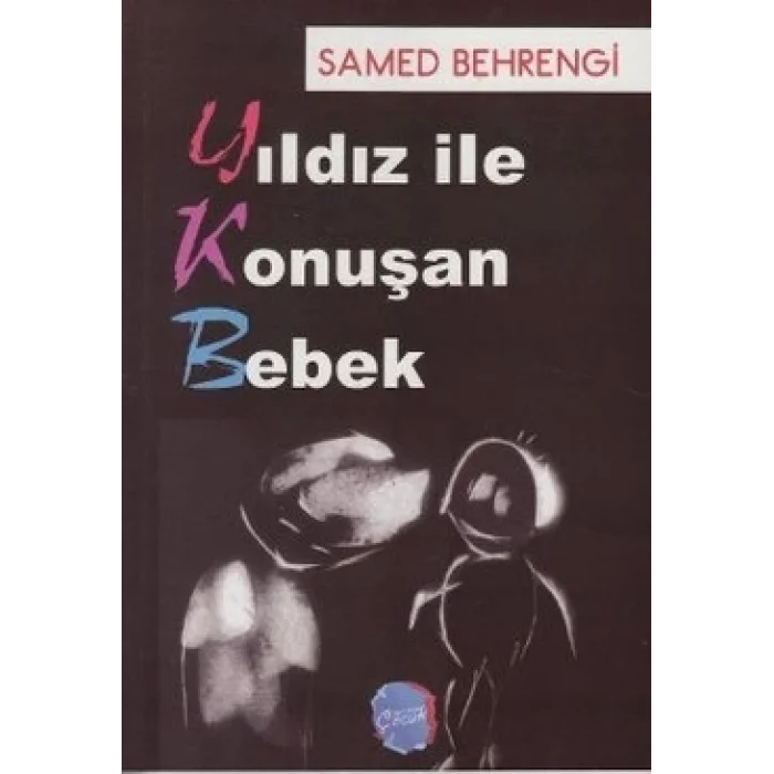 Yıldız ile Konuşan Bebek