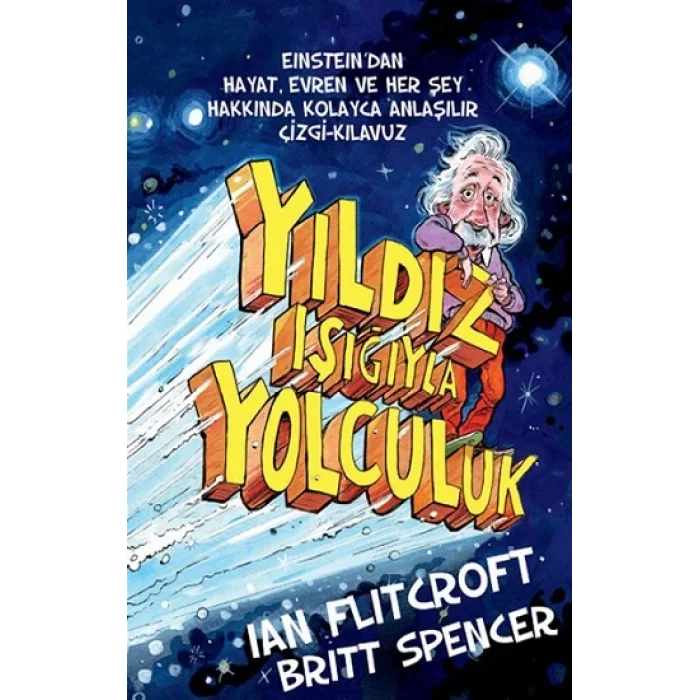 Yıldız Işığıyla Yolculuk