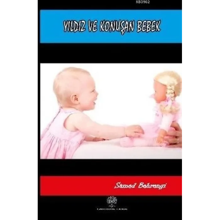 Yıldız ve Konuşan Bebek