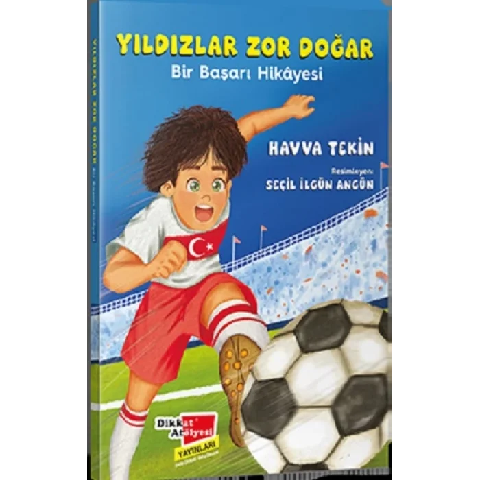 Yıldızlar Zor Doğar - Bir Başarı Hikayesi
