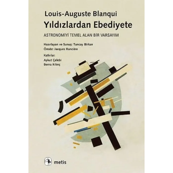 Yıldızlardan Ebediyete: Astronomiyi Temel Alan Bir Varsayım