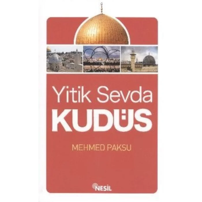 Yitik Sevda Kudüs