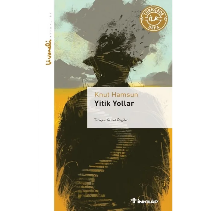 Yitik Yollar – Livaneli Kitaplığı