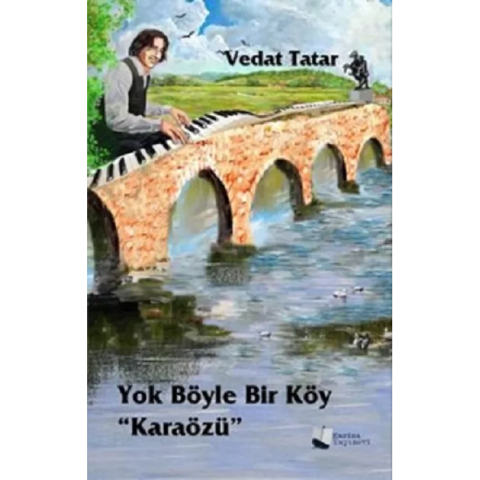 Yok Böyle Bir Köy “Karaözü”