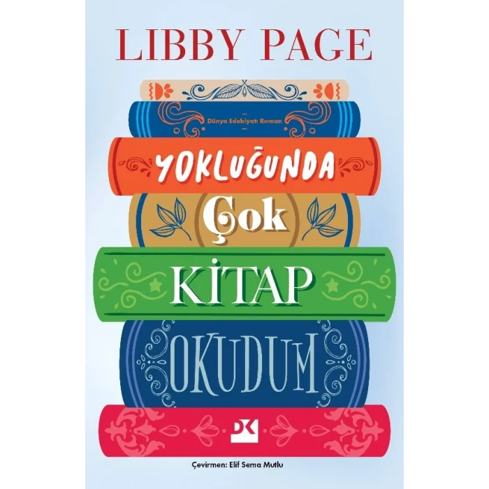 Yokluğunda Çok Kitap Okudum