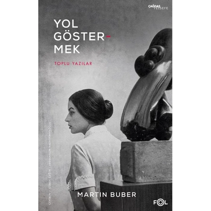 Yol Göstermek –Toplu Yazılar