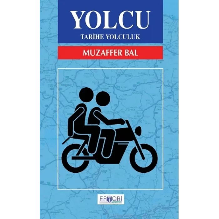 Yolcu - Tarihi Yolculuk