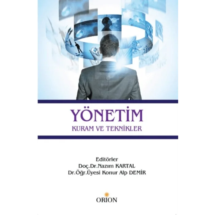Yönetim Kuram ve Teknikler
