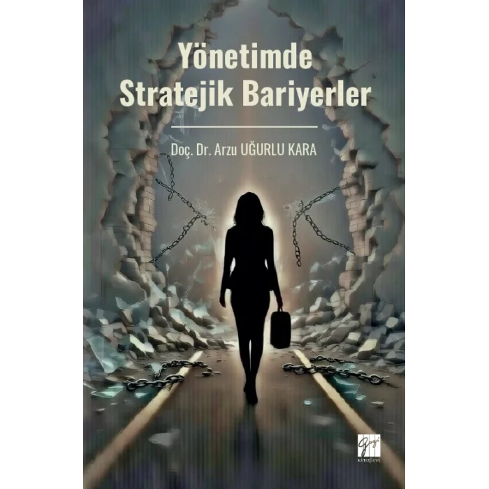 Yönetimde Stratejik Bariyerler
