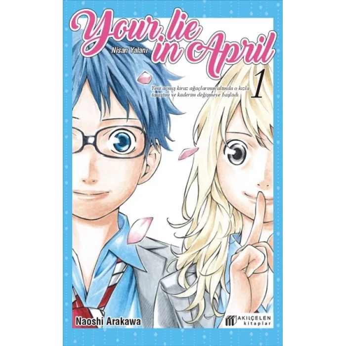 Your Lie in April - Nisan Yalanı 1