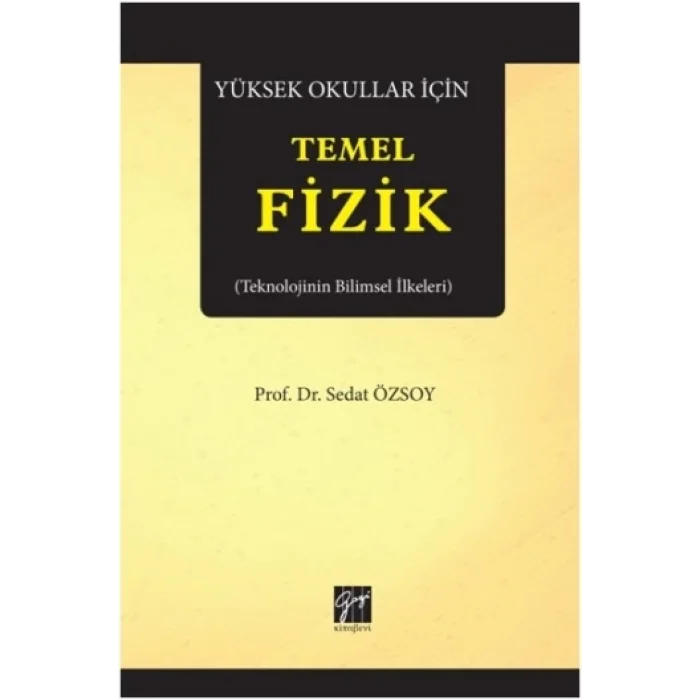 Yüksek Okullar İçin Temel Fizik
