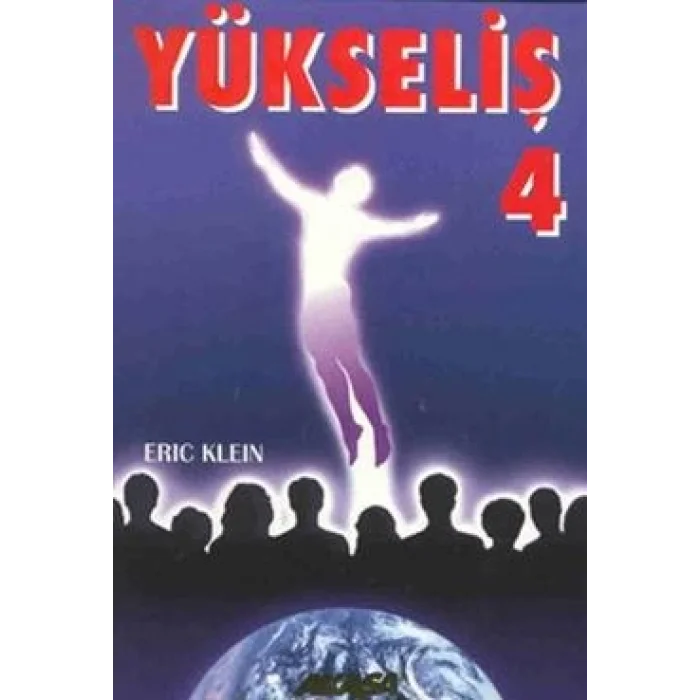 Yükseliş 4