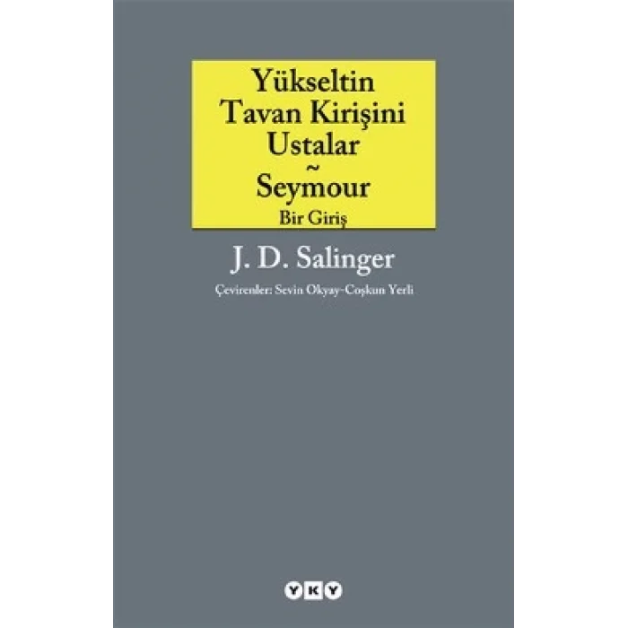 Yükseltin Tavan Kirişini Ustalar - Seymour Bir Giriş