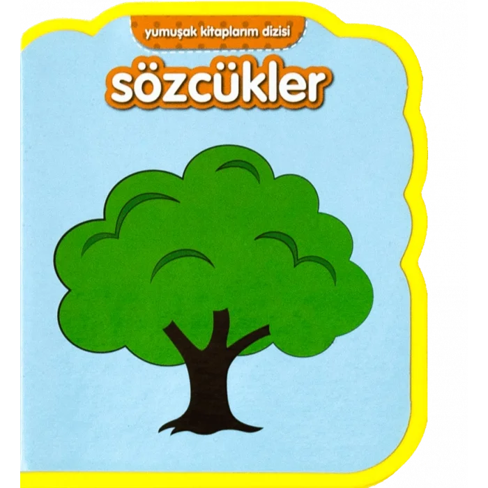 Yumuşak Kitaplarım Serisi-Sözcükler