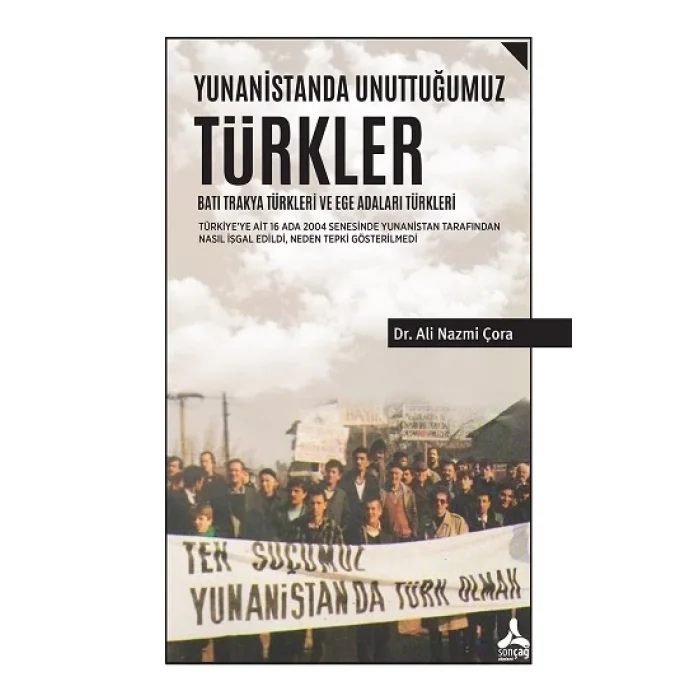 Yunanistanda Unuttuğumuz Türkler - Batı Trakya Türkleri ve Ege Adaları Türkleri