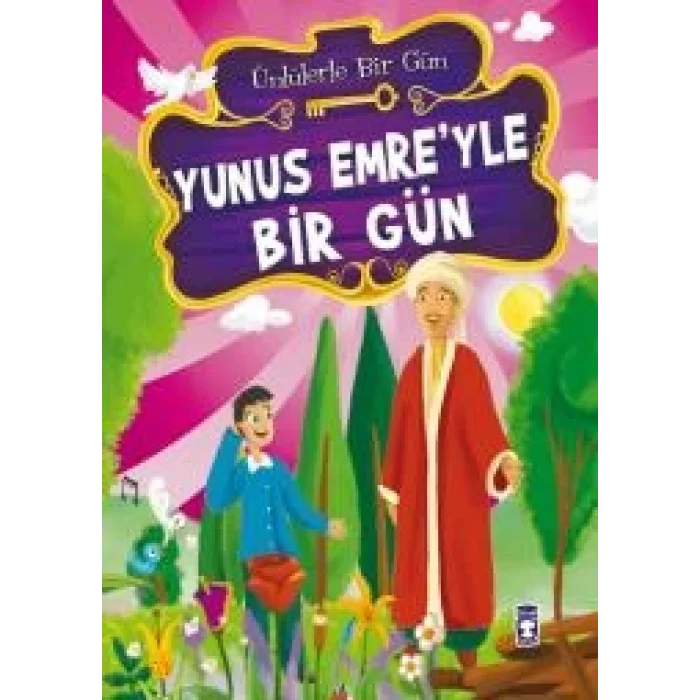 Yunus Emreyle Bir Gün