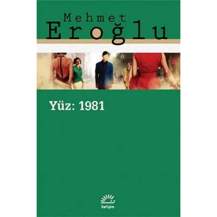 Yüz: 1981