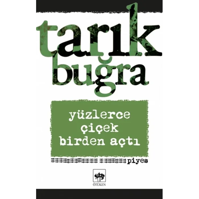 Yüzlerce Çiçek Birden Açtı