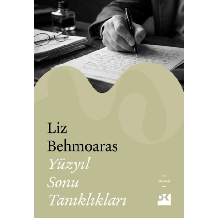 Yüzyıl Sonu Tanıklıkları