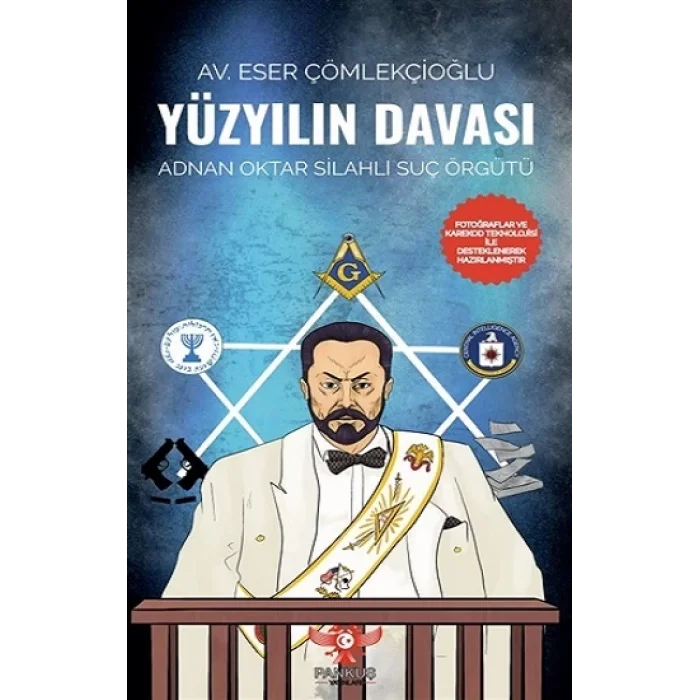 Yüzyılın Davası - Adnan Oktar Silahlı Suç Örgütü