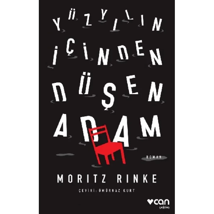 Yüzyılın İçinden Düşen Adam