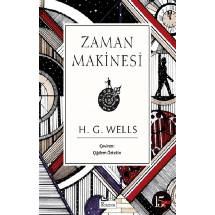 Zaman Makinesi (Bez Ciltli)