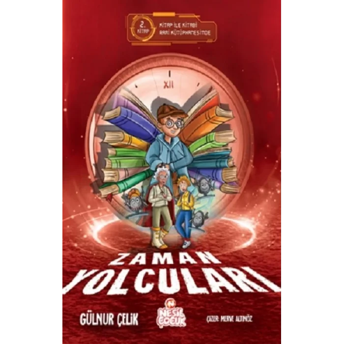 Zaman Yolcuları –2