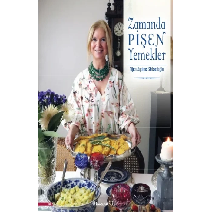 Zamanda Pişen Yemekler