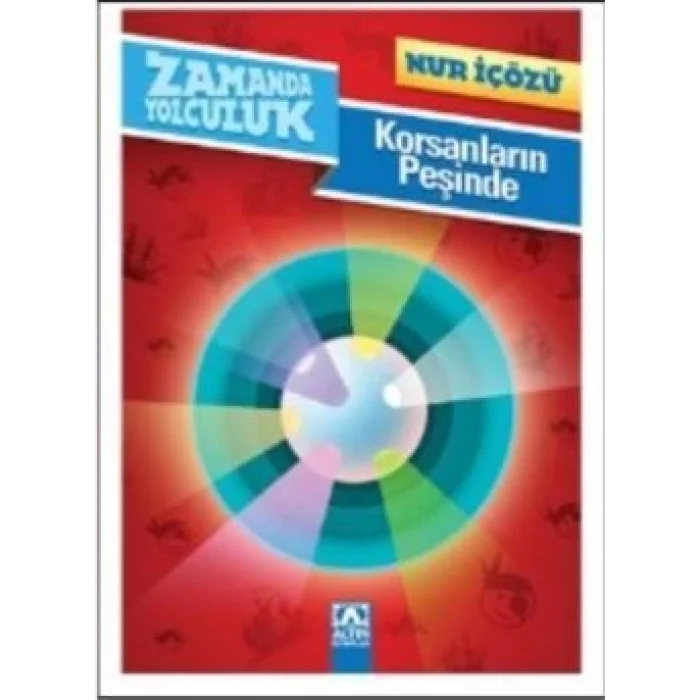 Zamanda Yolculuk - Korsanların Peşinde