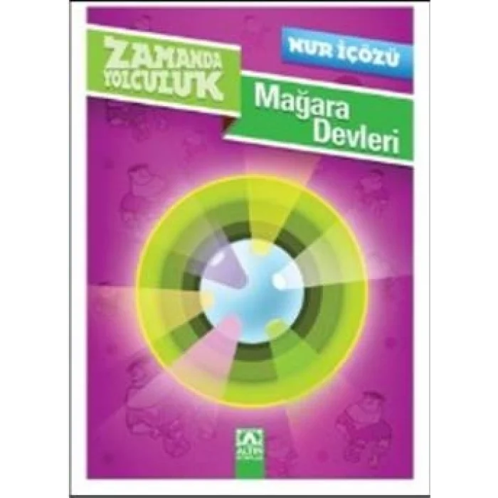 Zamanda Yolculuk - Mağara Devleri