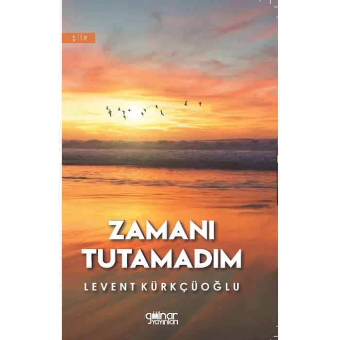 Zamanı Tutamadım