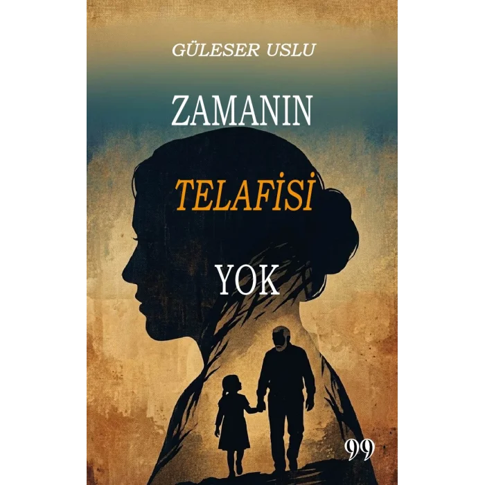 Zamanın Telafisi Yok