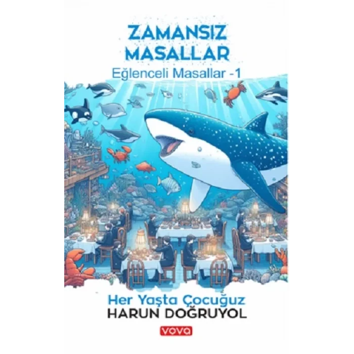 Zamansız Masallar - Eğlenceli Masallar-1