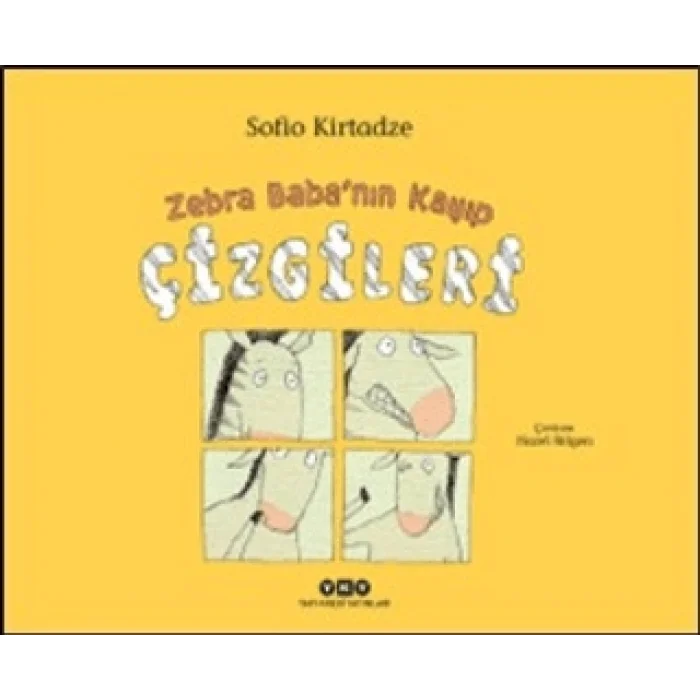 Zebra Baba’nın Kayıp Çizgileri (Karton Kapak)