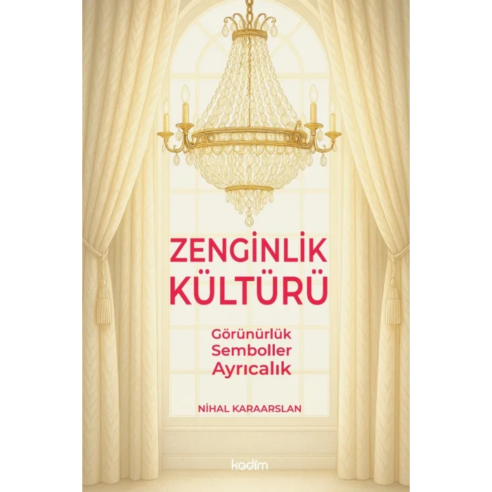 Zenginlik Kültürü