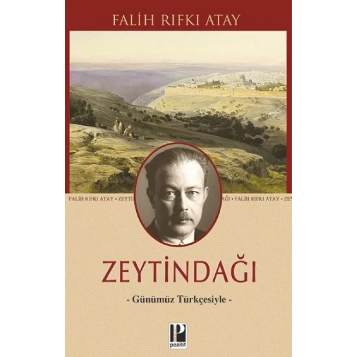 Zeytindağı -Günümüz Türkçesiyle-
