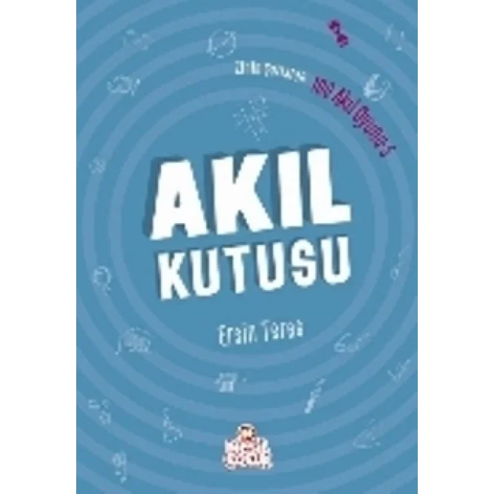 Zihin Çatlatan 100 Akıl Oyunu 5 - Akıl Kutusu