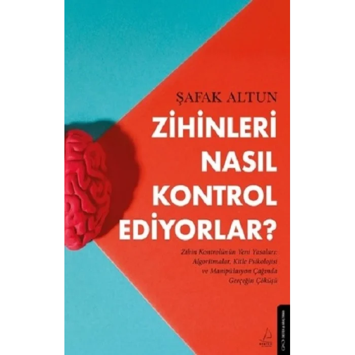 Zihinleri Nasıl Kontrol Ediyorlar?