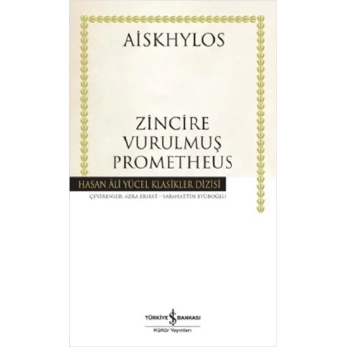 Zincire Vurulmuş Prometheus