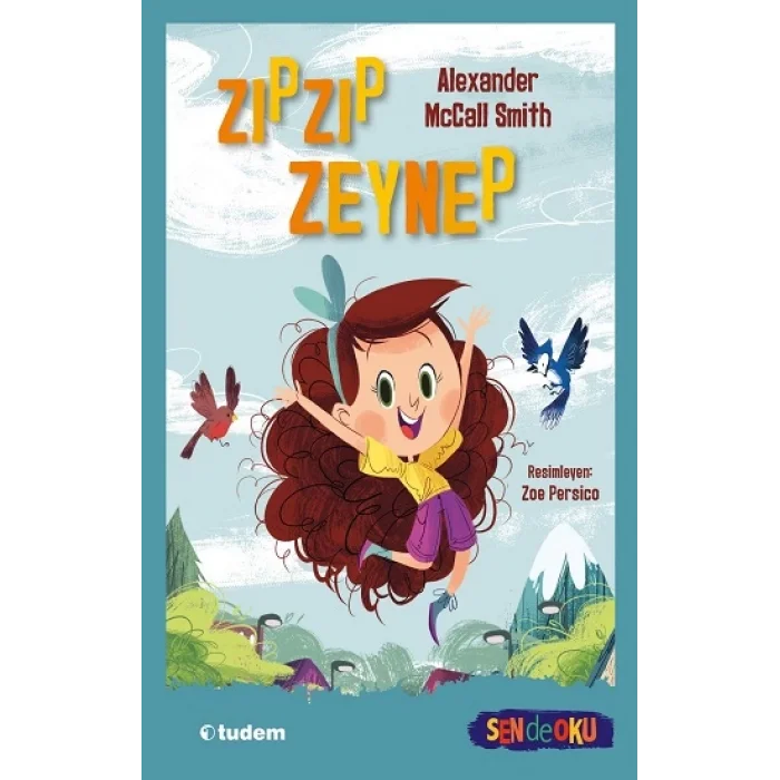Zıpzıp Zeynep - Sen de Oku