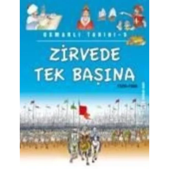 Zirvede Tek Başına (1520 - 1566)